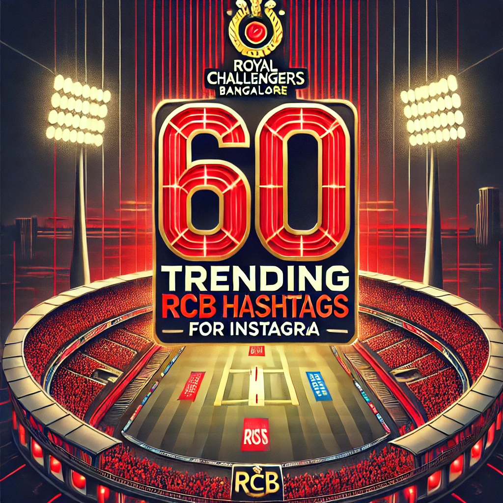 Royal Challengers Bangalore (RCB) Hashtags for Instagram Posts & Reels